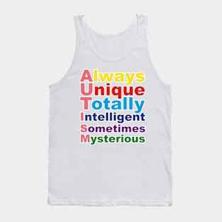 Always Unique Totally Intelligent Sometimes Mysterious Tank Top